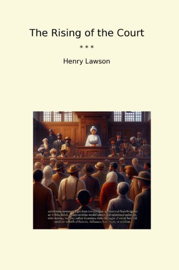 The Rising of the Court