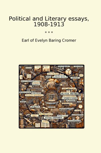 Political and Literary essays, 1908-1913