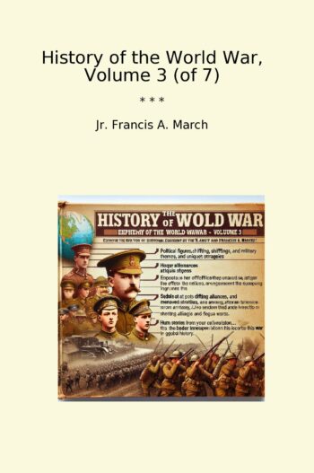 History of the World War, Volume 3 (of 7)