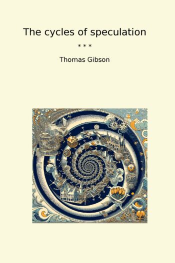 The cycles of speculation