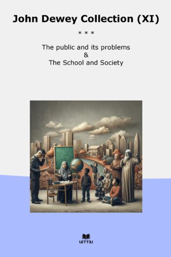 John Dewey Collection (XI)