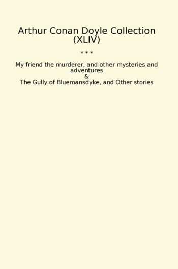 Arthur Conan Doyle Collection (XLIV)