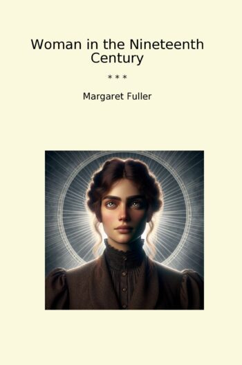 Woman in the Nineteenth Century