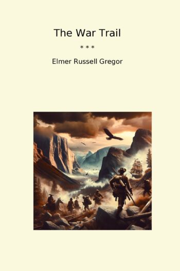 The War Trail