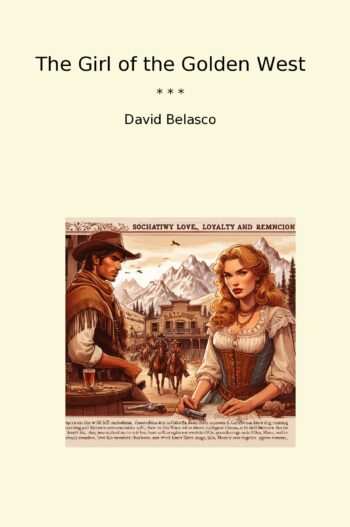 The Girl of the Golden West