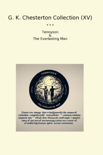 G. K. Chesterton Collection (XV)