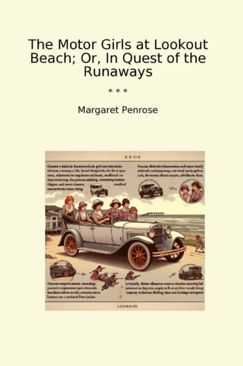 The Motor Girls at Lookout Beach; Or, In Quest of the Runaways