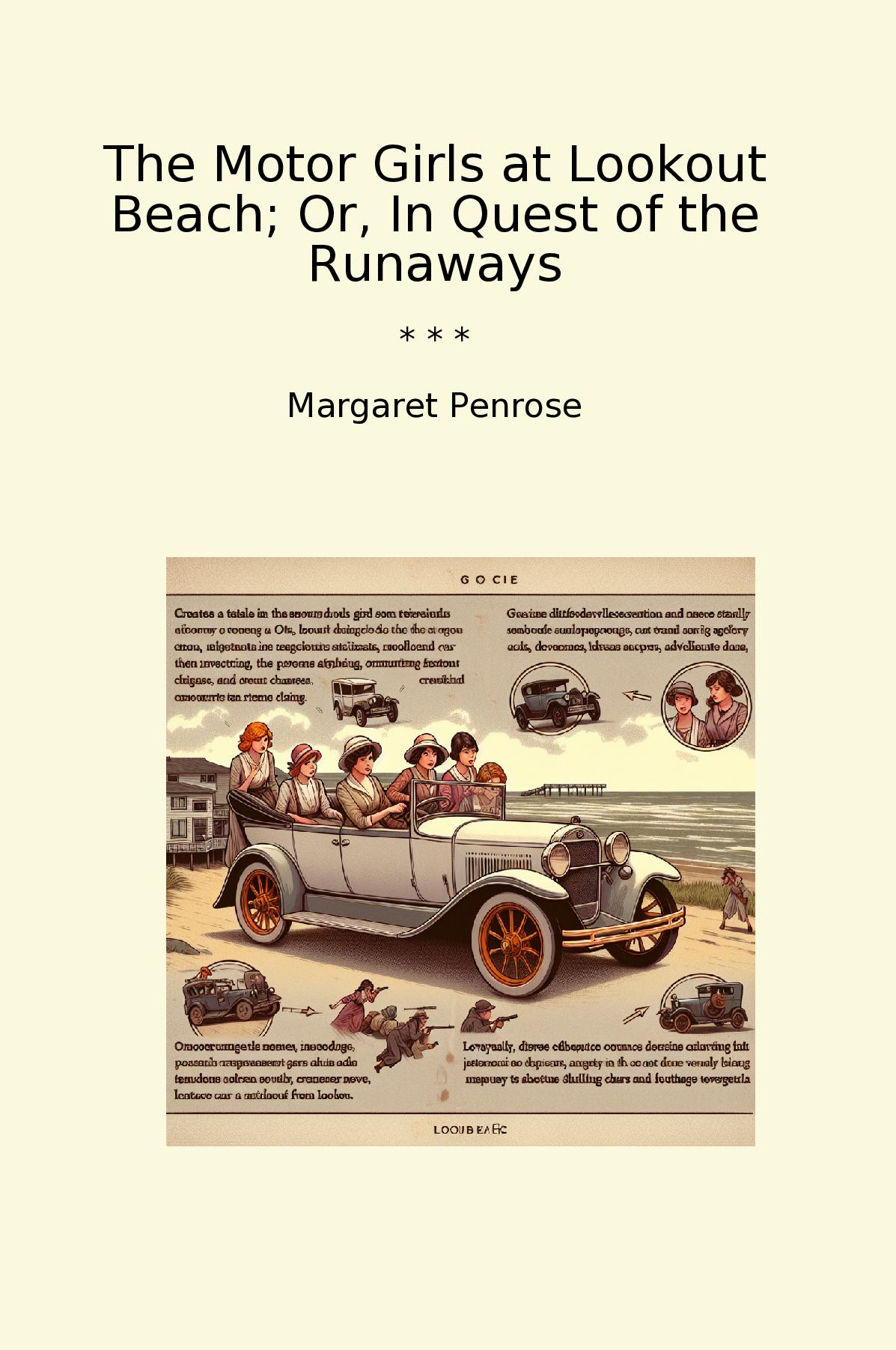 The Motor Girls at Lookout Beach; Or, In Quest of the Runaways