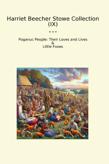 Harriet Beecher Stowe Collection (IX)