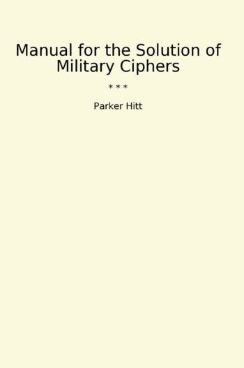 Manual for the Solution of Military Ciphers