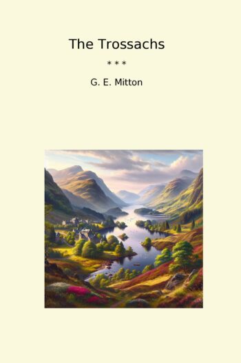 The Trossachs