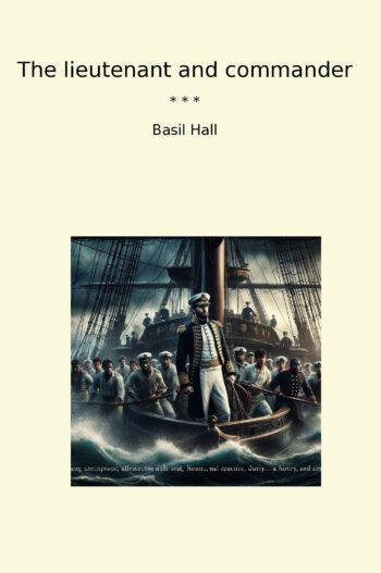 The lieutenant and commander