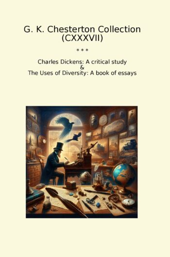 G. K. Chesterton Collection (CXXXVII)