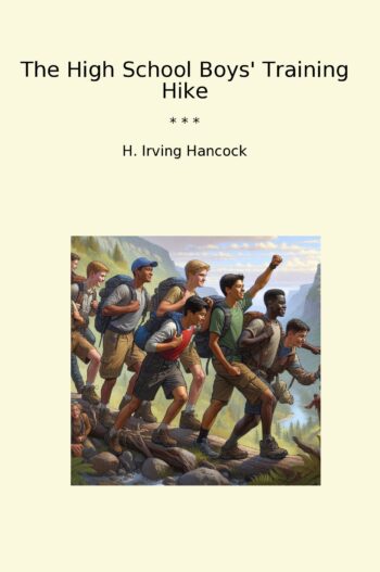 The High School Boys' Training Hike