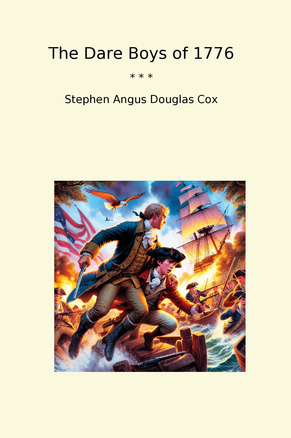 The Dare Boys of 1776