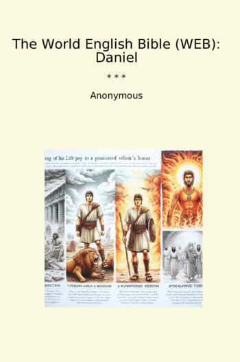 The World English Bible (WEB): Daniel