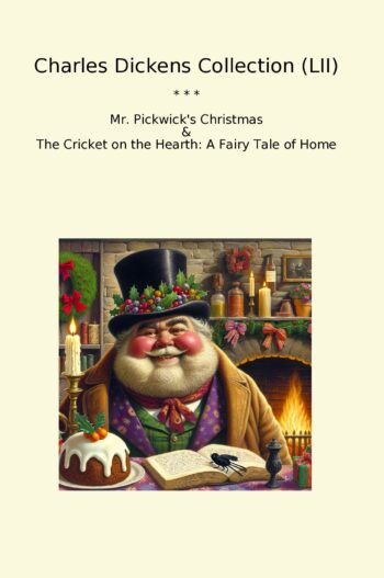 Charles Dickens Collection (LII)