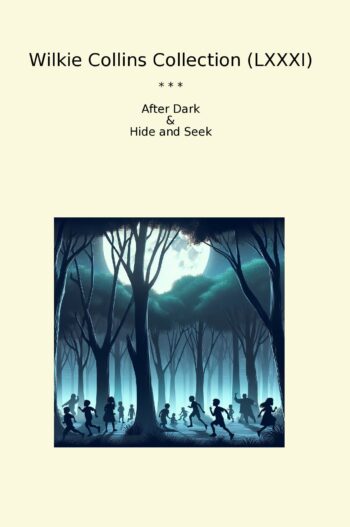 Wilkie Collins Collection (LXXXI)
