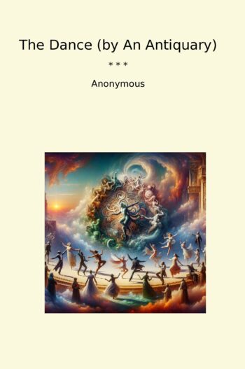 The Dance (by An Antiquary)
