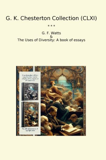G. K. Chesterton Collection (CLXI)