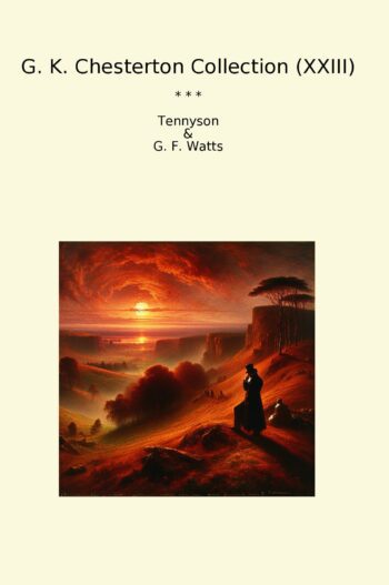 G. K. Chesterton Collection (XXIII)