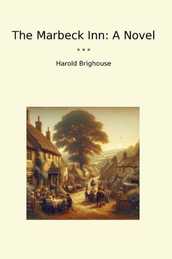The Marbeck Inn: A Novel
