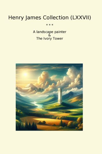 Henry James Collection (LXXVII)