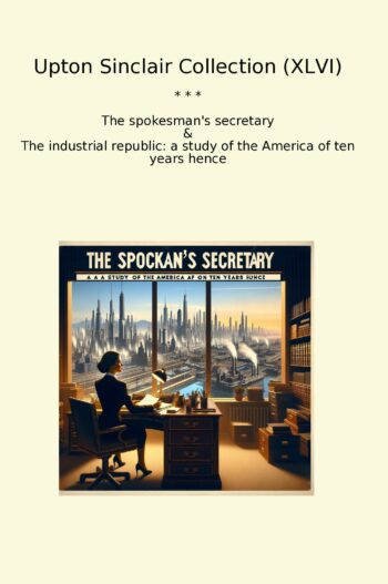 Upton Sinclair Collection (XLVI)