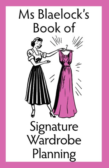 Signature Wardrobe Planning