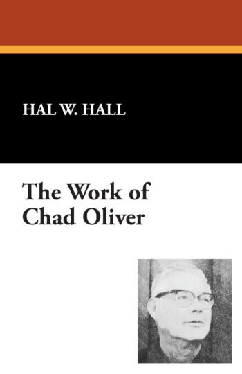 The Work of Chad Oliver
