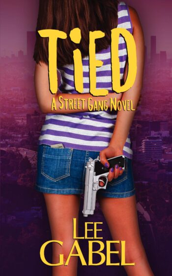 Tied: A Street Gang Novel
