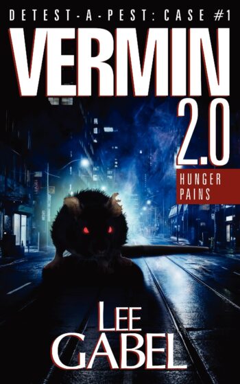 Vermin 2.0: Hunger Pains