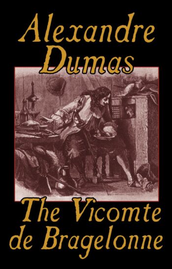 The Vicomte de Bragelonne