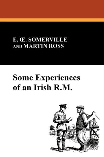 Some Experiences of an Irish R.M.