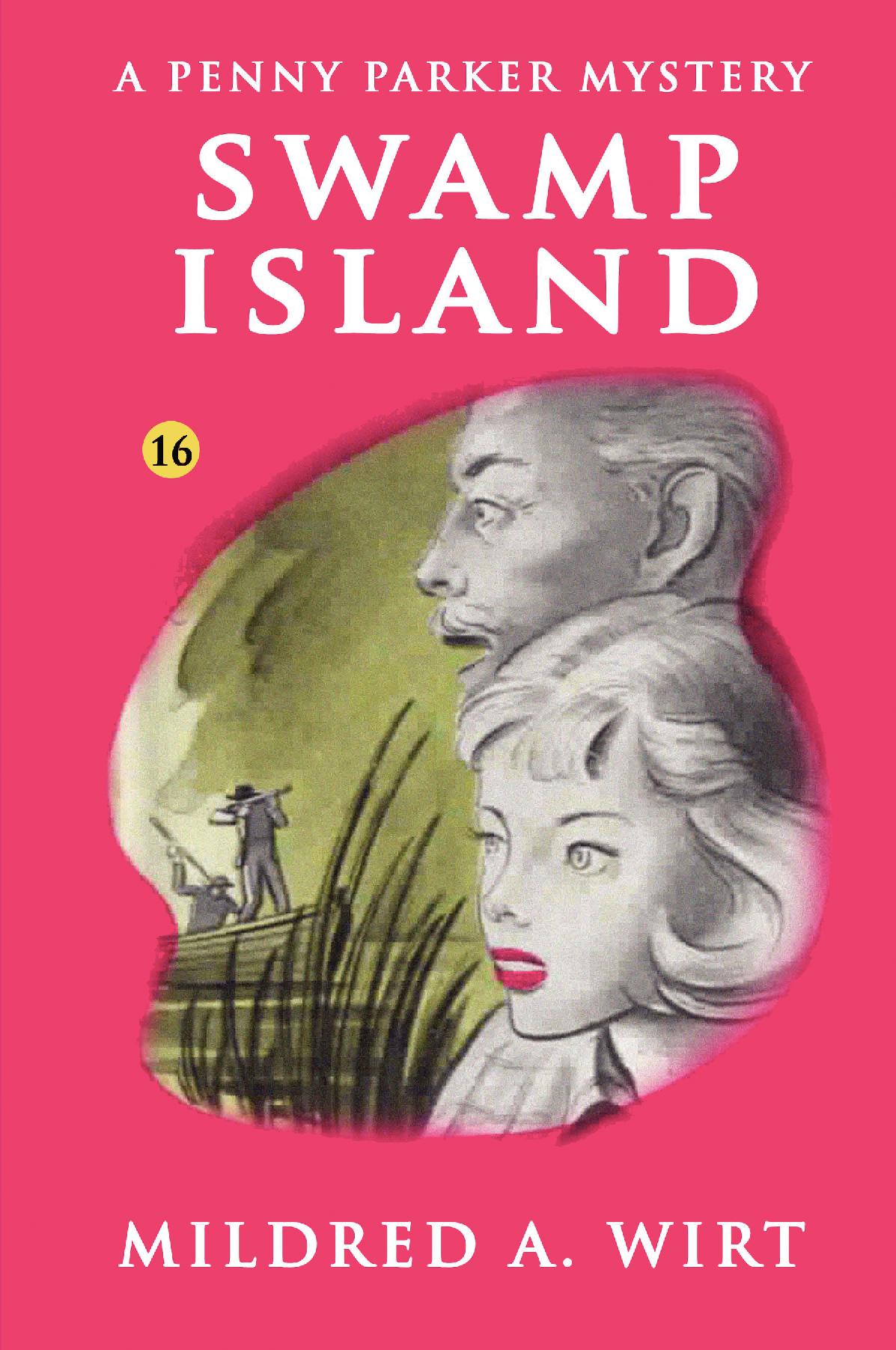 Swamp Island (Penny Parker #16)