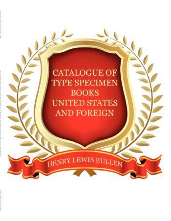 Duplicates of Type Specimen Books, Etc., United States and Foreign