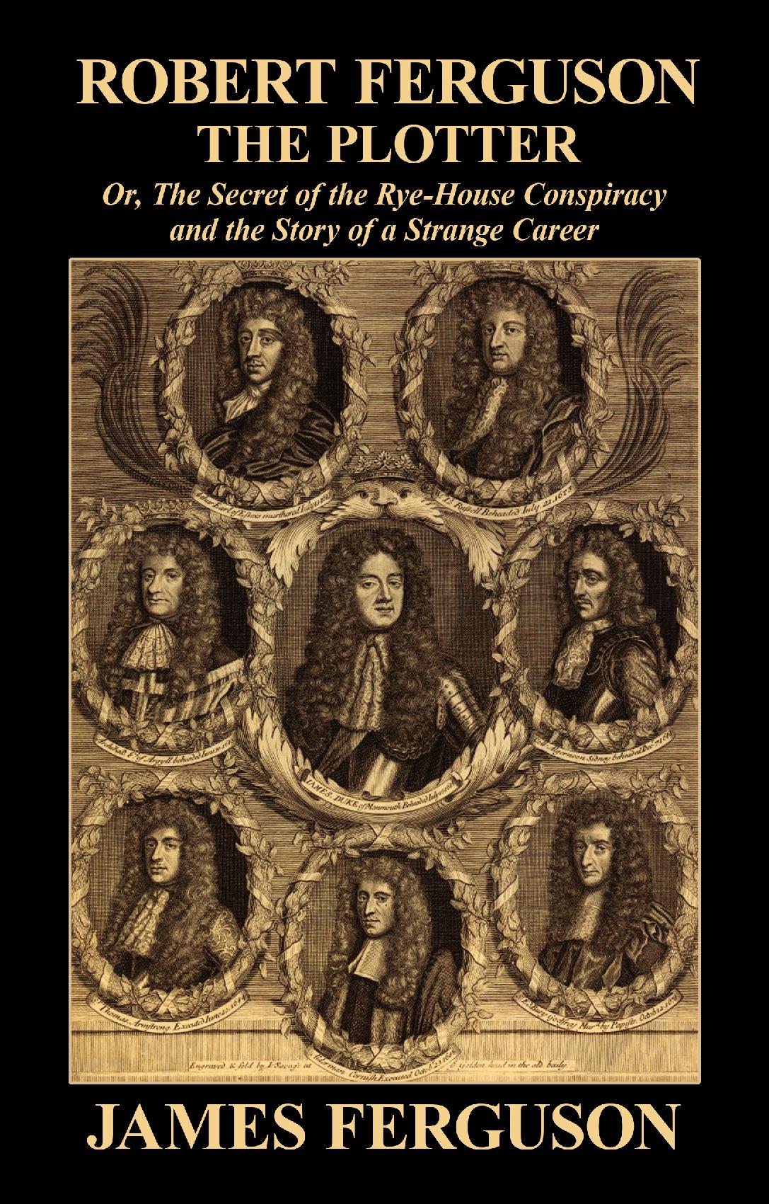 Robert Ferguson, the Plotter
