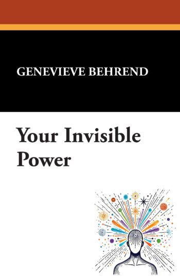 Your Invisible Power