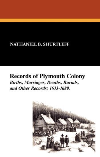 Records of Plymouth Colony