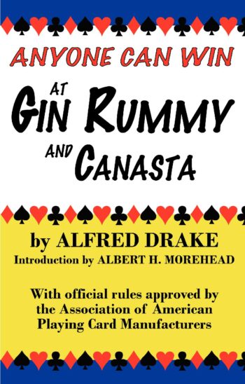 Anyone Can Win at Gin Rummy and Canasta