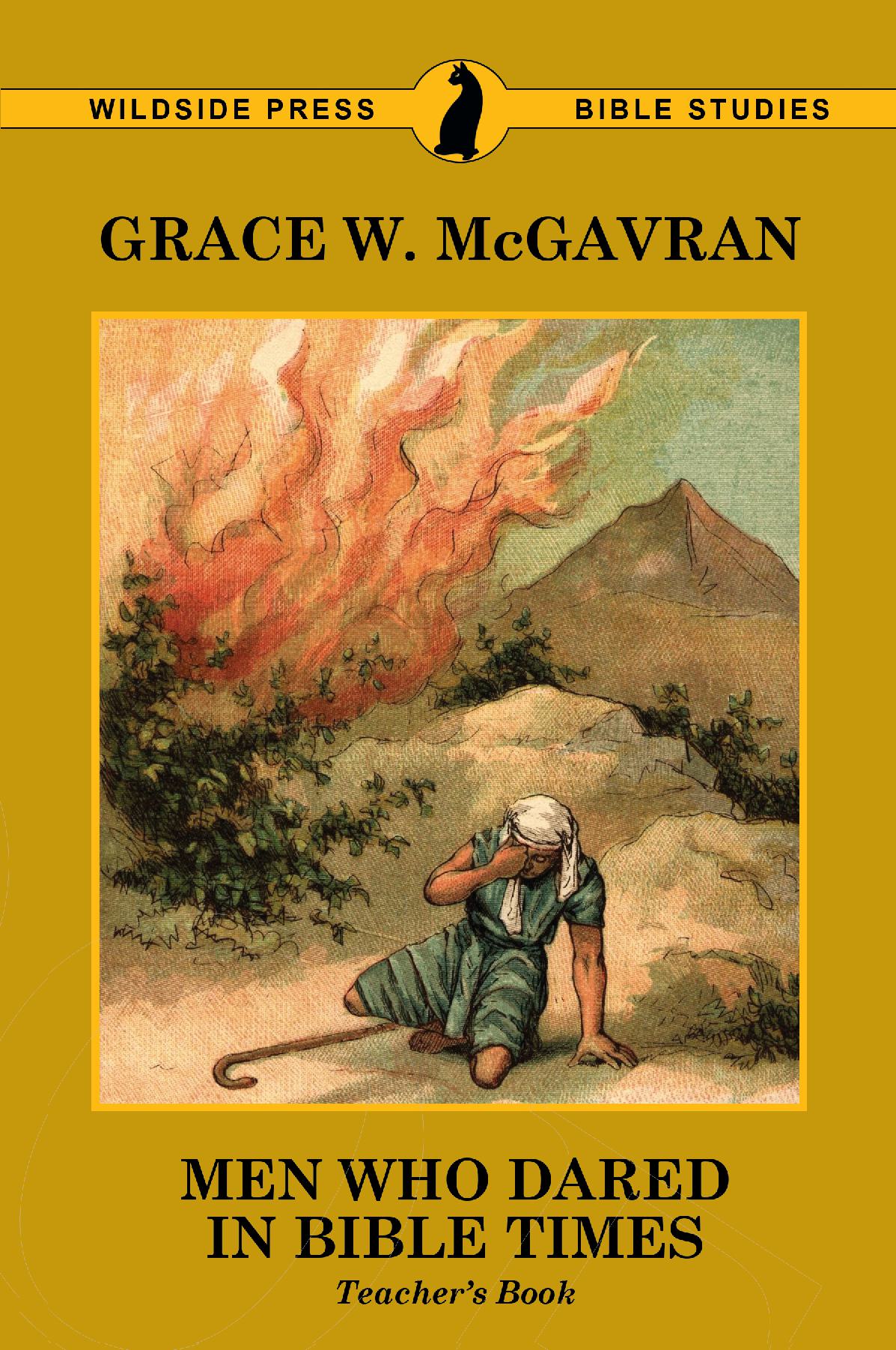 Men Who Dared in Bible Times: Teacher's Book