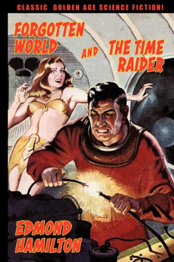 Forgotten World and The Time Raider