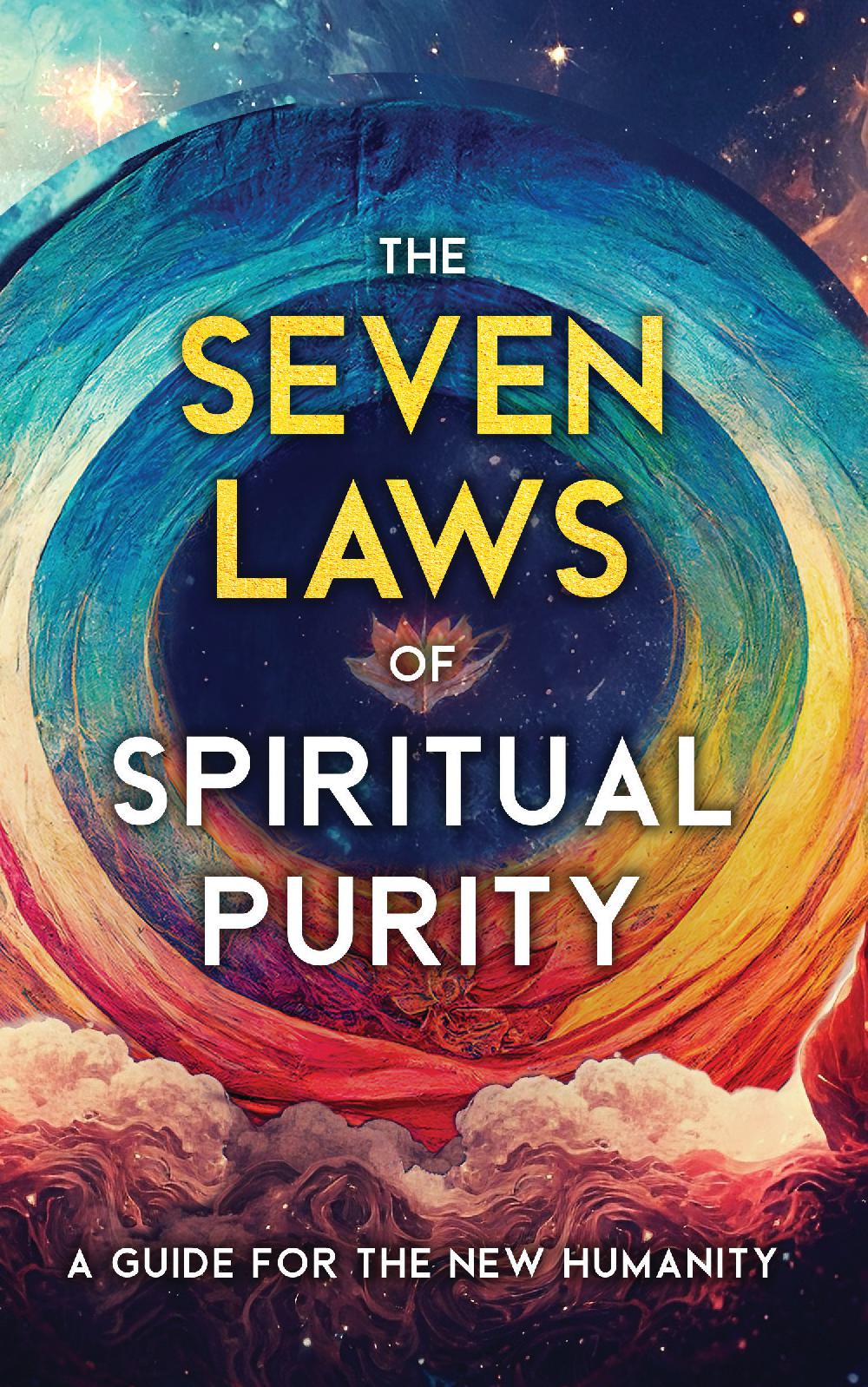 The Seven Laws of Spiritual Purity