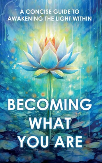 Becoming What You Are