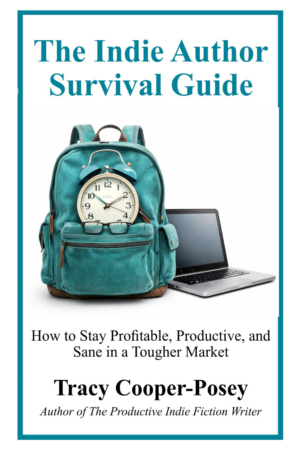 The Indie Author Survival Guide