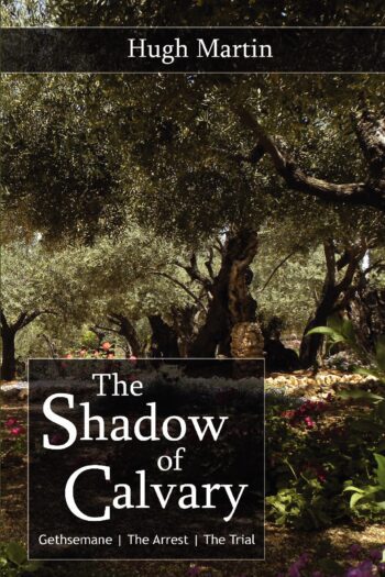 The Shadow of Calvary
