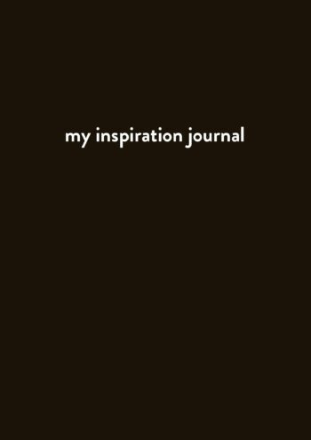 MY INSPIRATION JOURNAL
