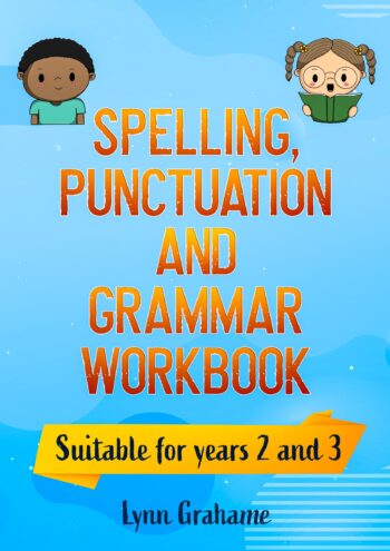 Spelling, Punctuation and Grammar Workbook