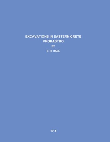 Excavations in Eastern Crete Vrokastro
