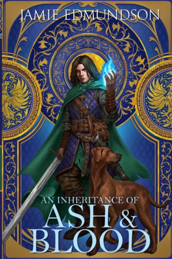 An Inheritance of Ash and Blood